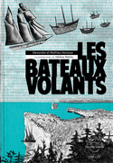 Bateaux volants (Les)